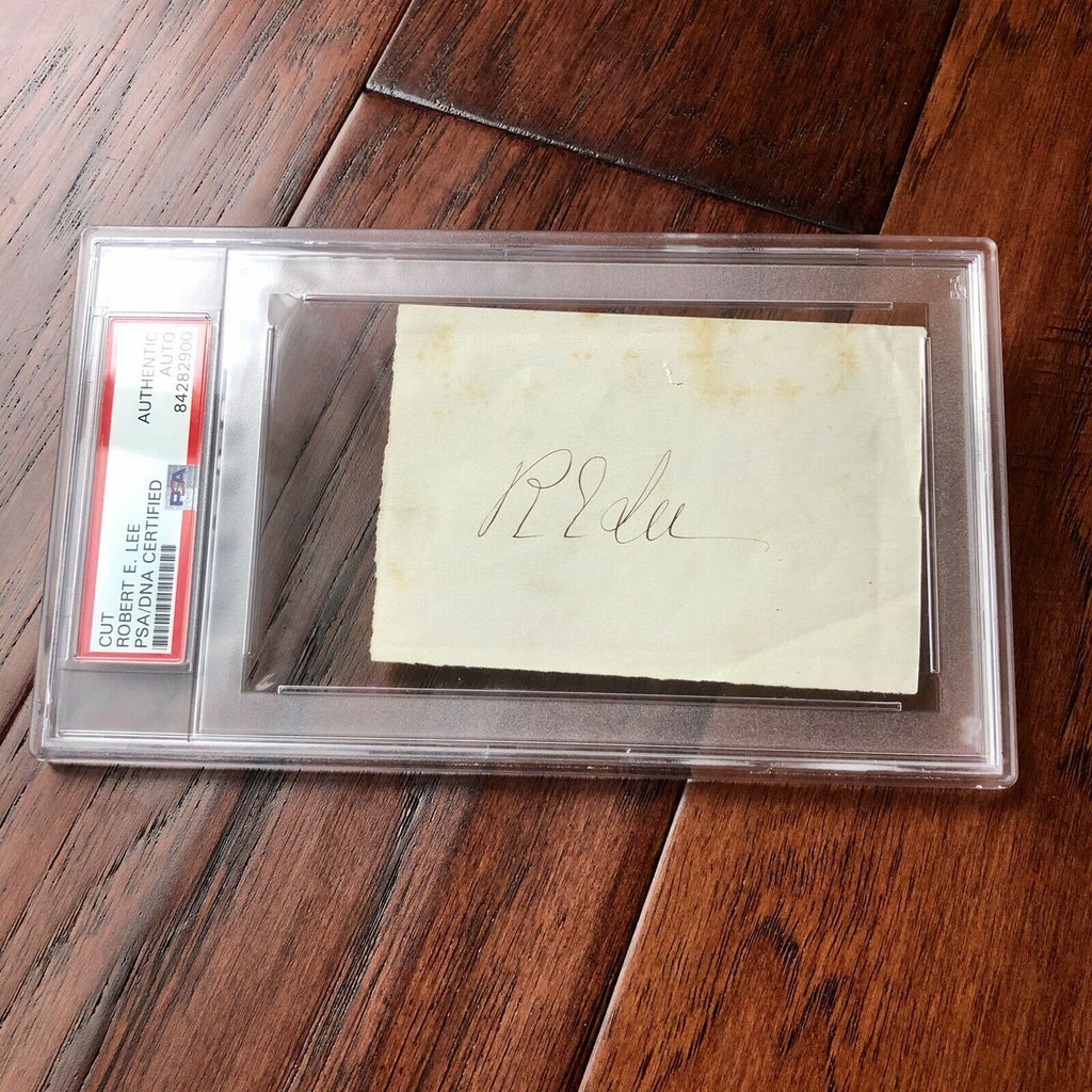 ROBERT E. LEE * PSA/DNA Slabbed * Confederate General Signed Autograph Signature