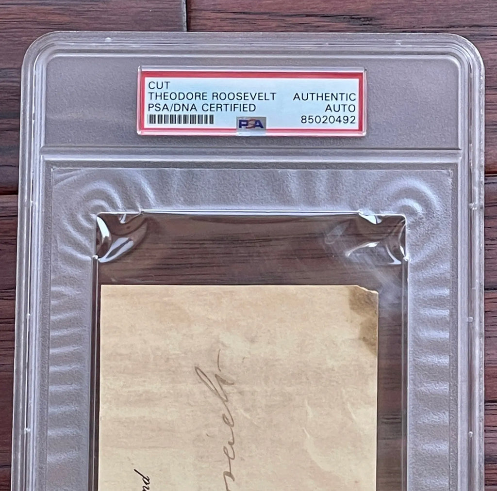 THEODORE ROOSEVELT * PSA/DNA Slabbed * Hand Signed Autograph * as PRESIDENT