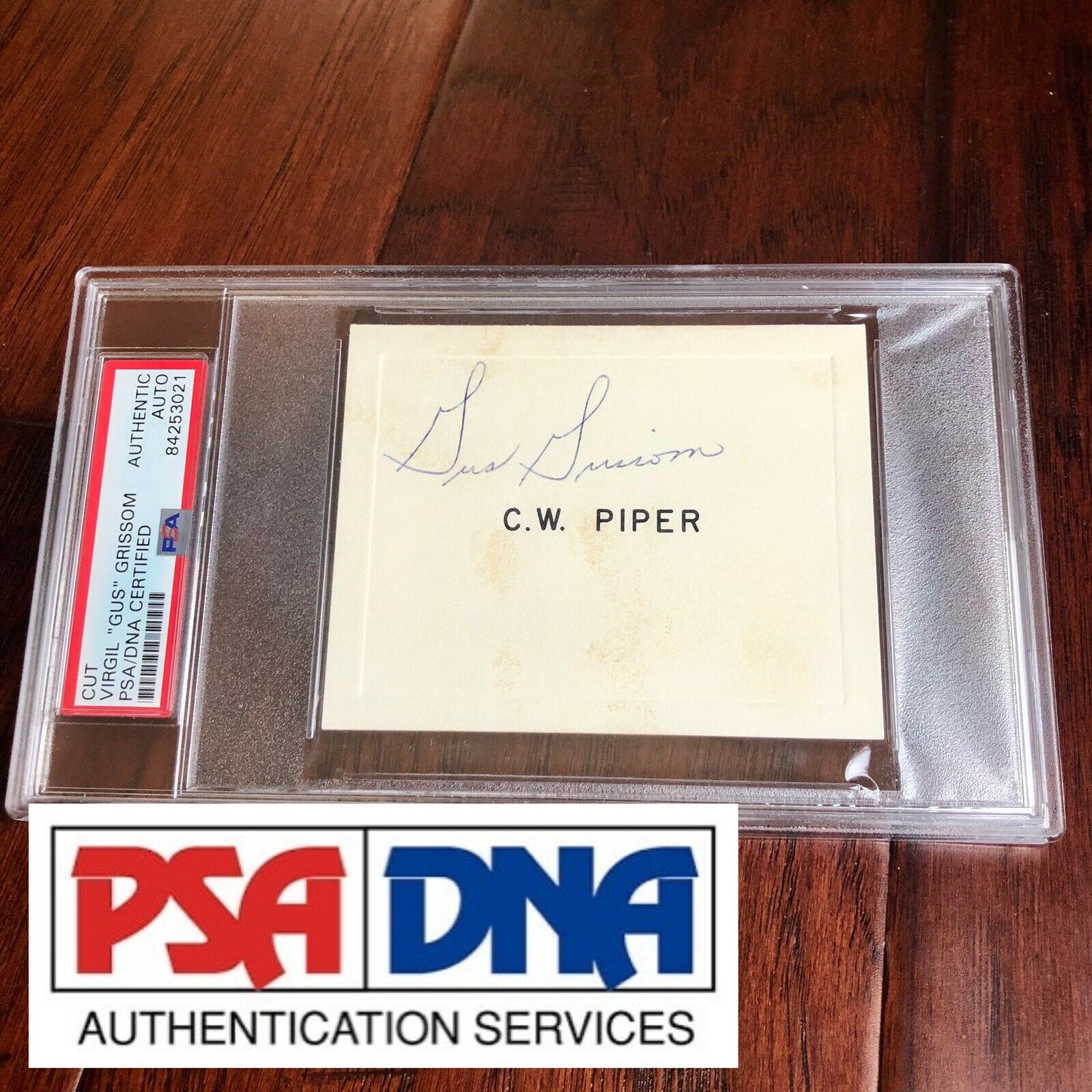 VIRGIL GUS GRISSOM * PSA/DNA Slabbed * PROOF Hand Signed Autograph Card Apollo