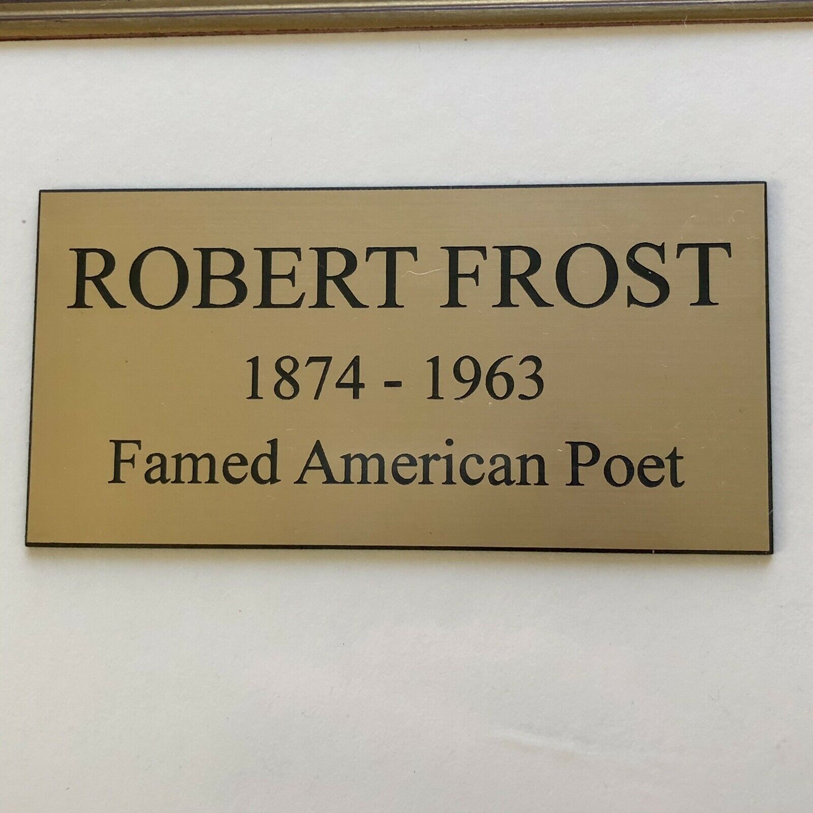 ROBERT FROST * JSA LOA * Handwritten Autograph Poem Signed "The Pasture Spring"