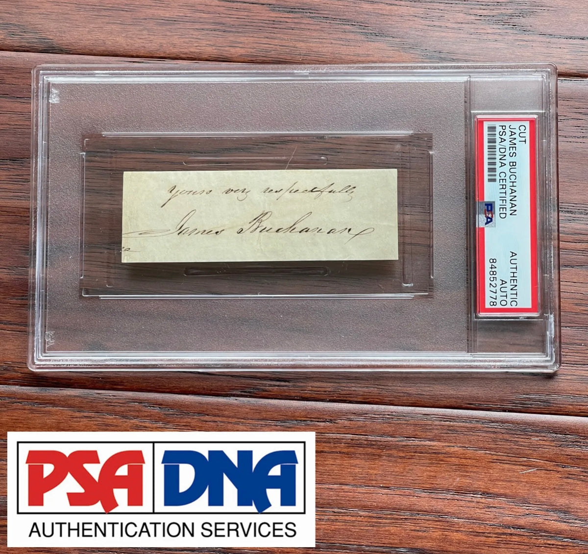 JAMES BUCHANAN * PSA/DNA * AUTOGRAPH Cut Signature SIGNED