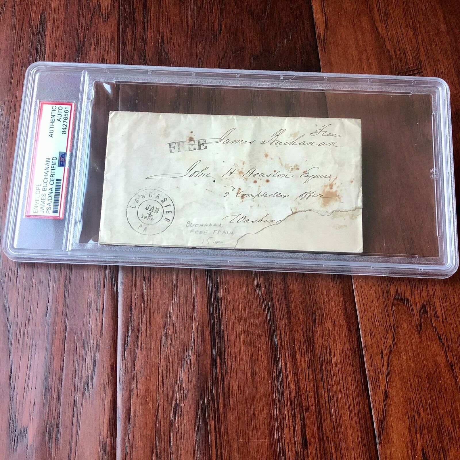 JAMES BUCHANAN * PSA/DNA Slab * Hand SIGNED AUTOGRAPH Envelope * Encapsulated