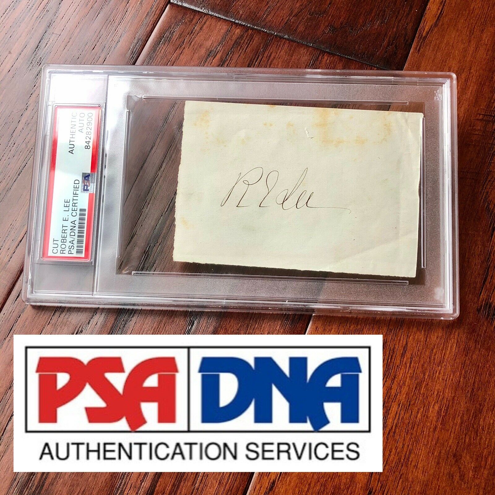 ROBERT E. LEE * PSA/DNA Slabbed * Confederate General Signed Autograph Signature