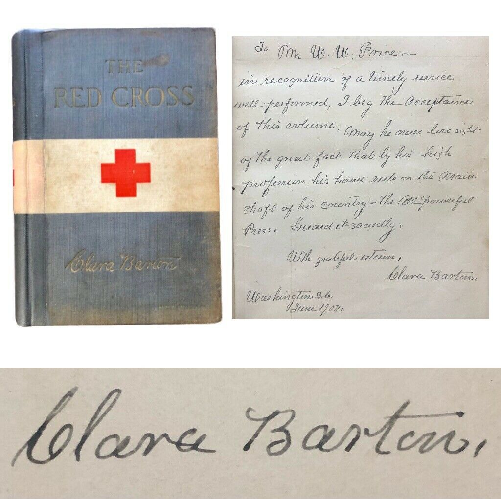 CLARA BARTON * BAS Mint 8 * Autograph The Red Cross in Peace and War Book Signed