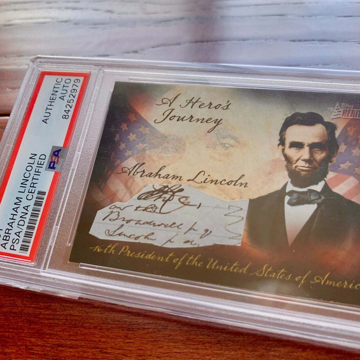 ABRAHAM LINCOLN * PSA/DNA Slabbed * Early Autograph Cut Signature * Signed