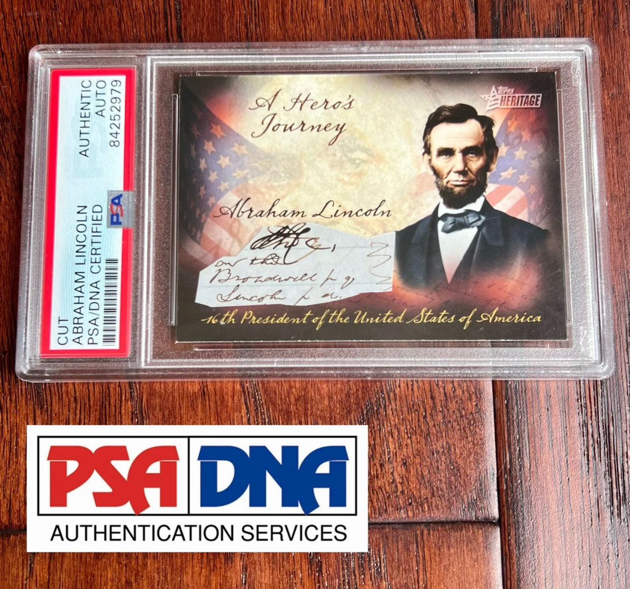 ABRAHAM LINCOLN * PSA/DNA * Authentic Autograph Signature as “Lincoln” Signed