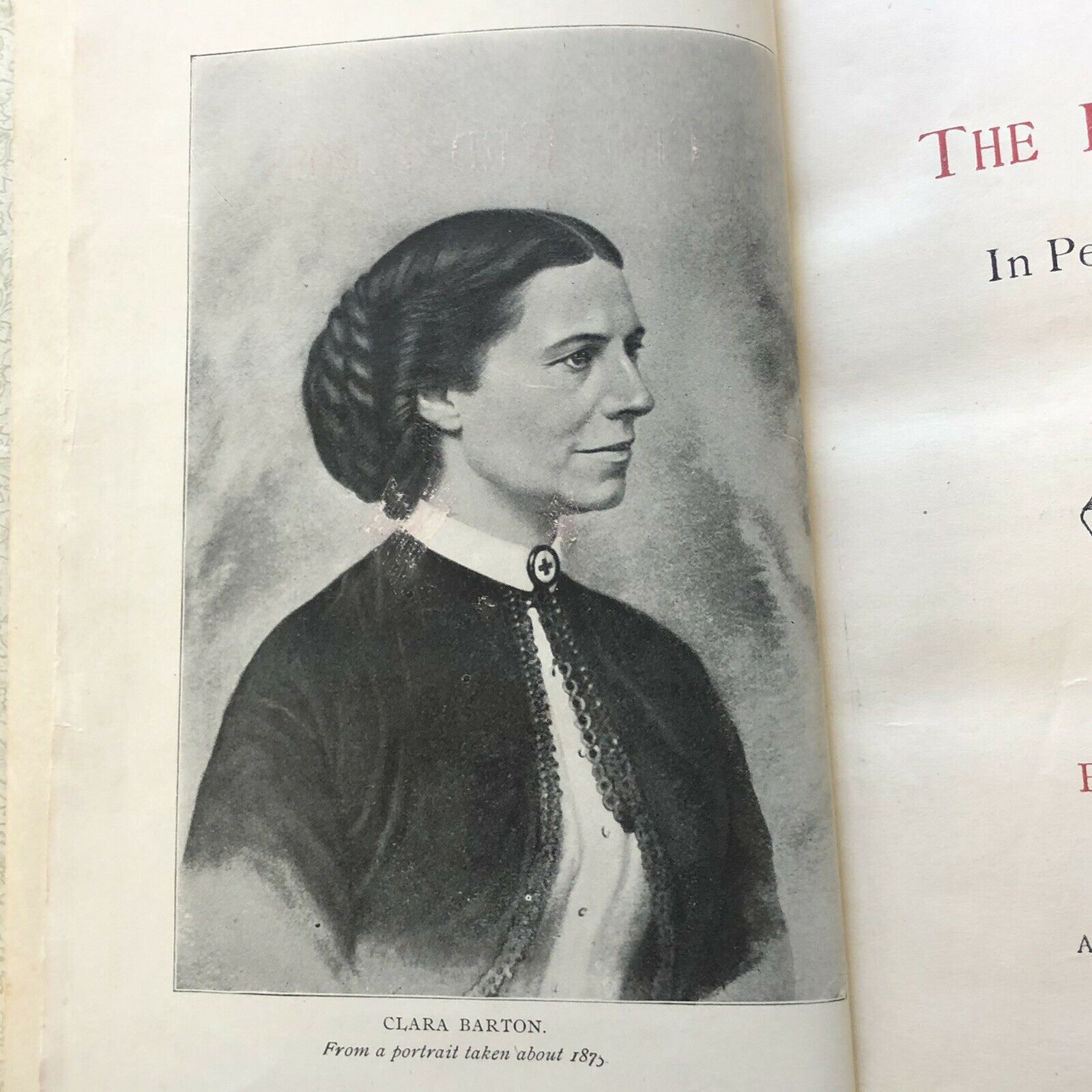CLARA BARTON * BAS Mint 8 * Autograph The Red Cross in Peace and War Book Signed