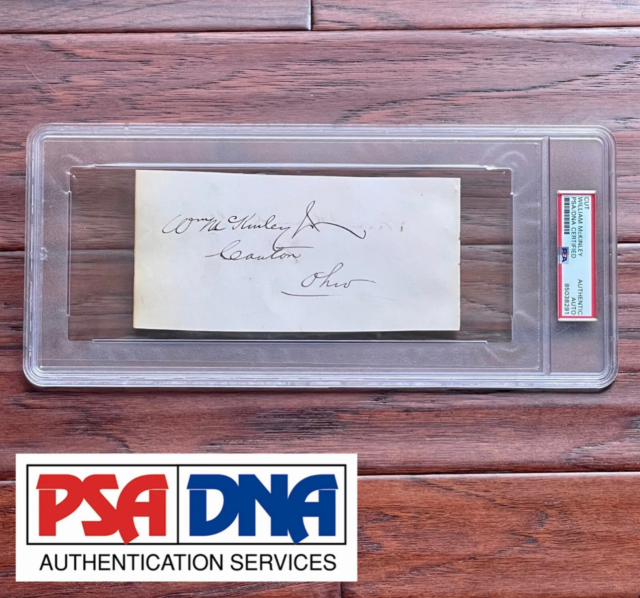 WILLIAM MCKINLEY * PSA/DNA Slab * Autograph Album Page Signed * Ohio