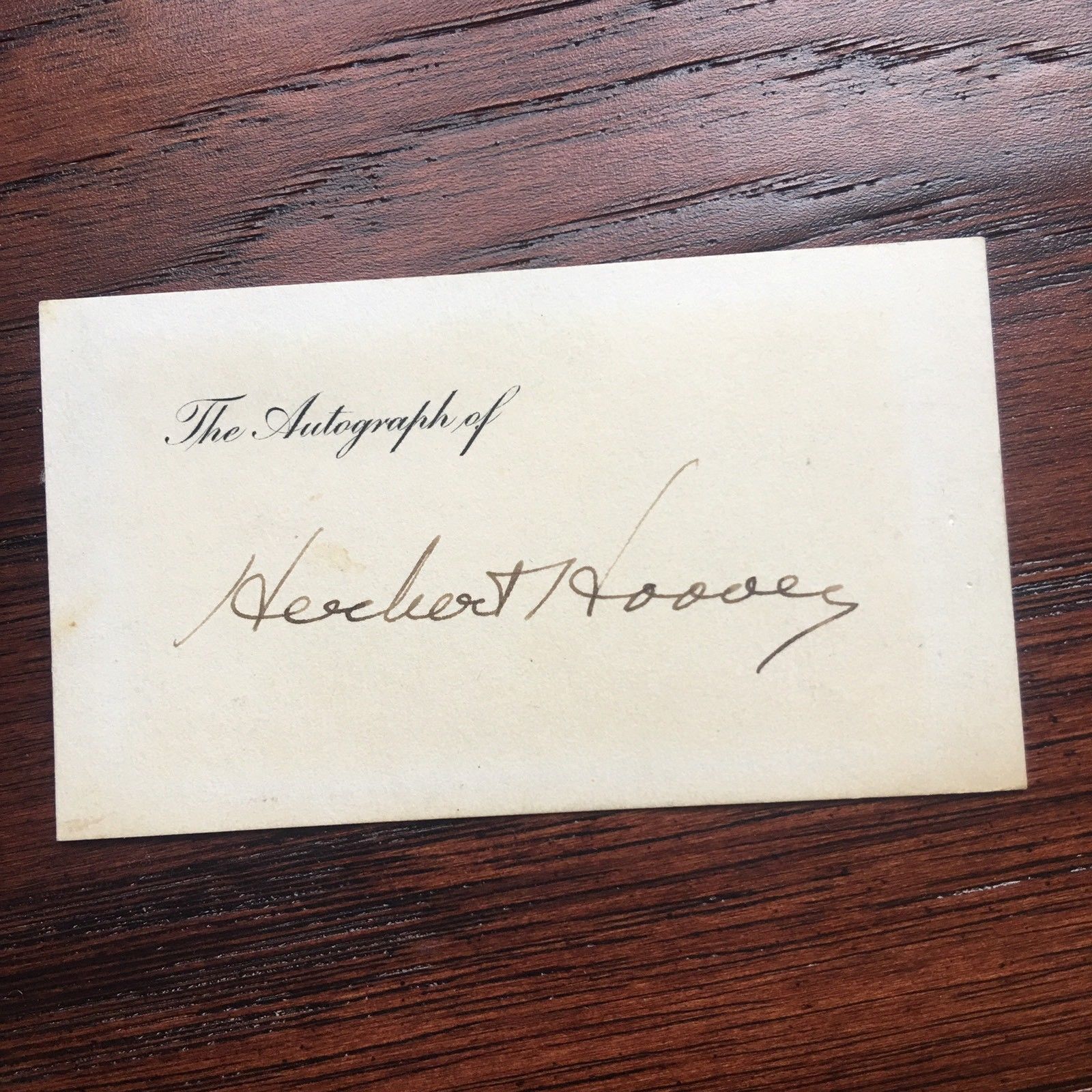 HERBERT HOOVER * AUTHENTIC autograph card * HAND SIGNED * President