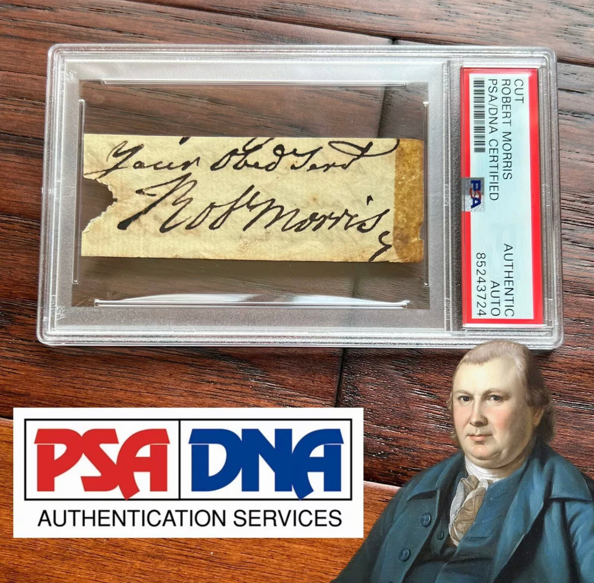 ROBERT MORRIS * PSA * Autograph Signed Cut Signature DOI Signer Founding Father