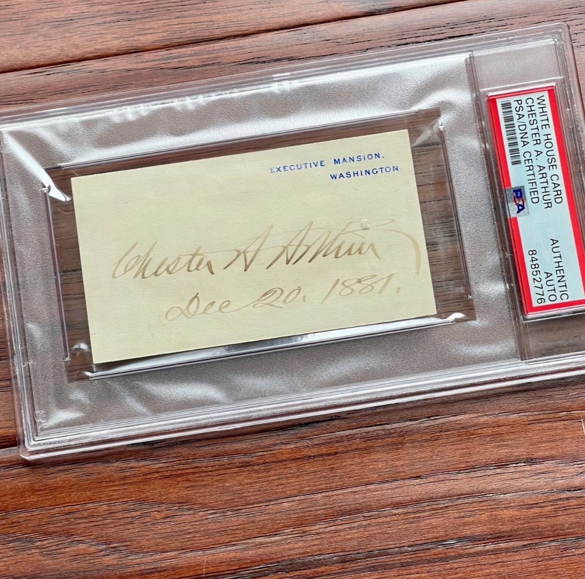 CHESTER A. ARTHUR * PSA/DNA * AUTOGRAPH White House Card SIGNED * as PRESIDENT