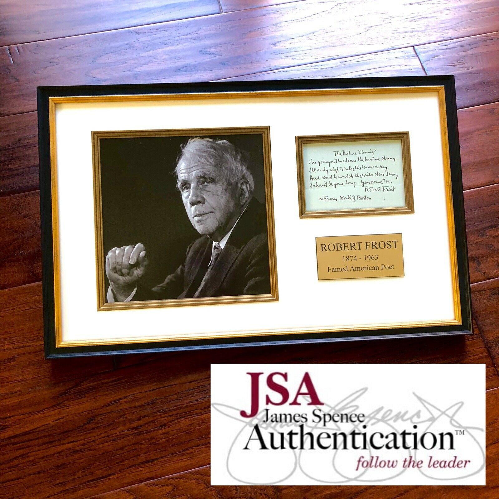ROBERT FROST * JSA LOA * Handwritten Autograph Poem Signed "The Pasture Spring"