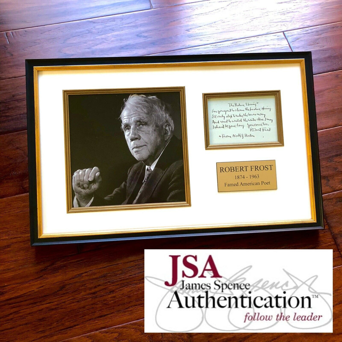 ROBERT FROST * JSA LOA * Handwritten Autograph Poem Signed "The Pasture Spring"