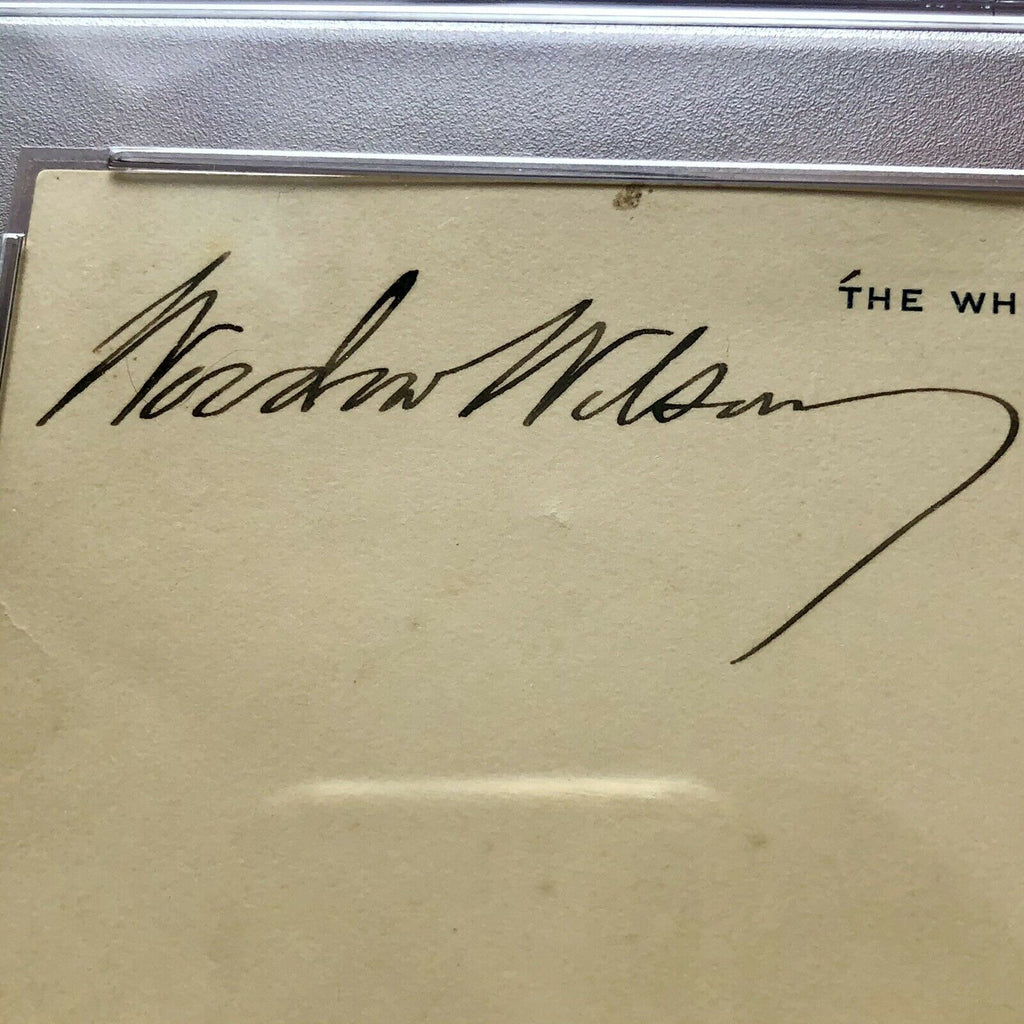 WOODROW WILSON * PSA/DNA Slabbed * Autograph White House Card Signed *