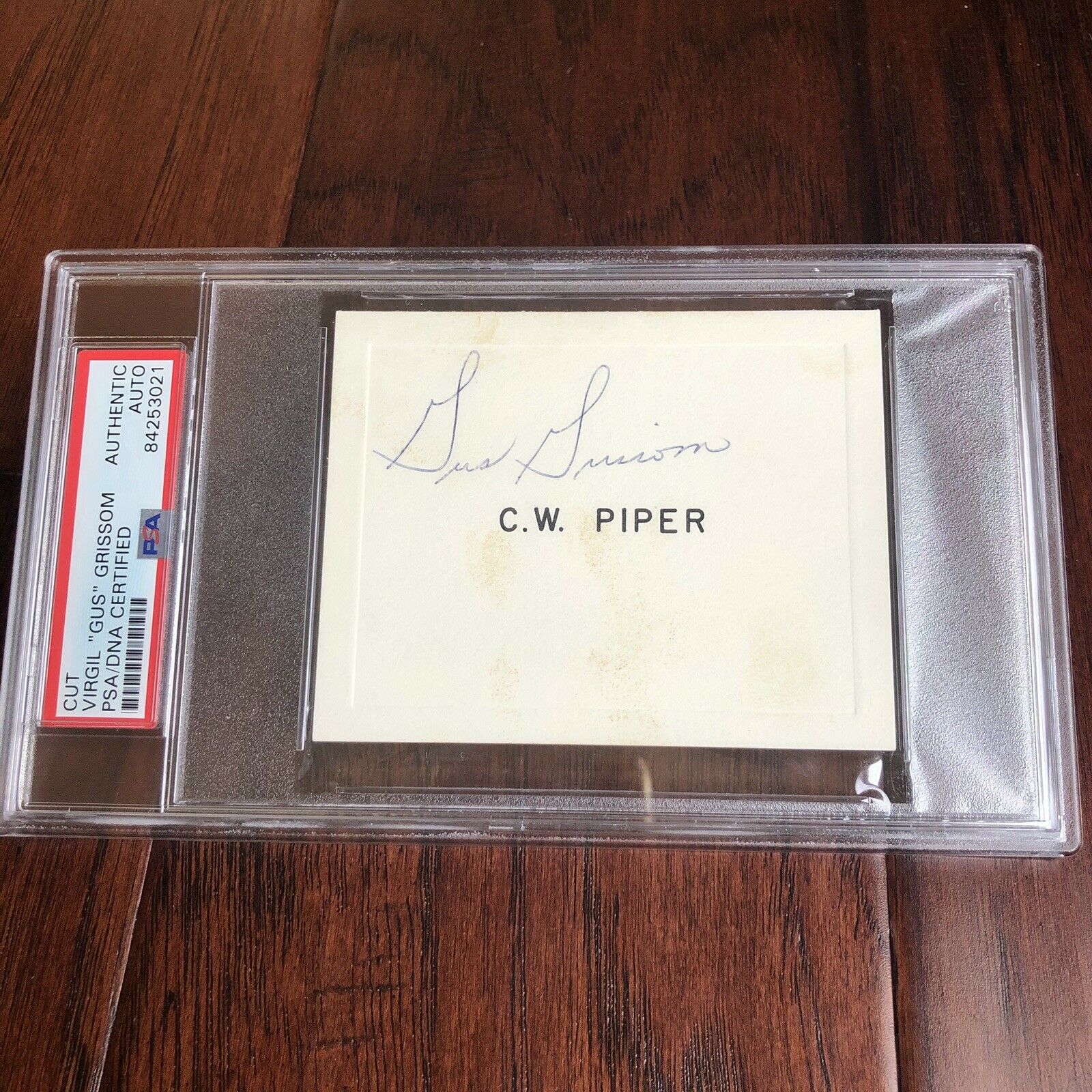 VIRGIL GUS GRISSOM * PSA/DNA Slabbed * PROOF Hand Signed Autograph Card Apollo
