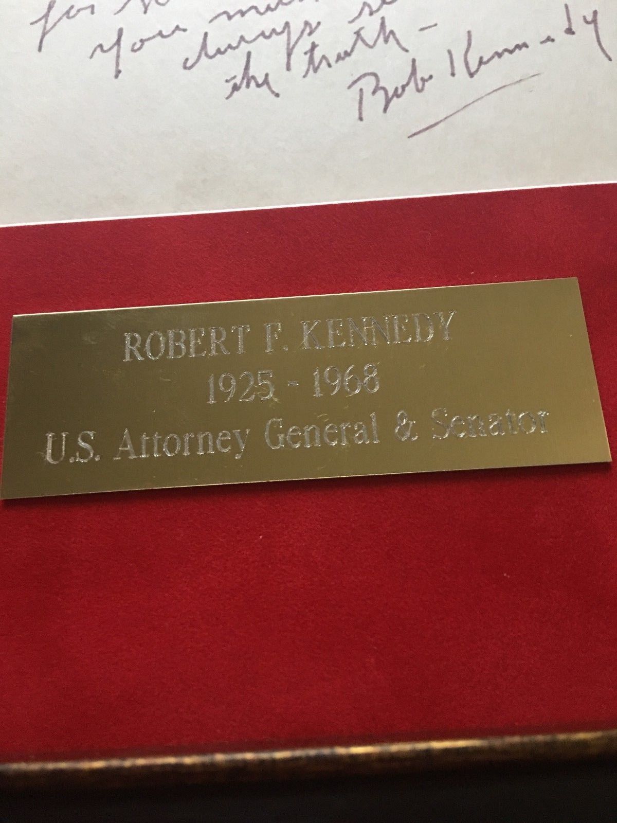 ROBERT F. KENNEDY * "Always Seek the Truth" * Authentic AUTOGRAPH Photo Signed