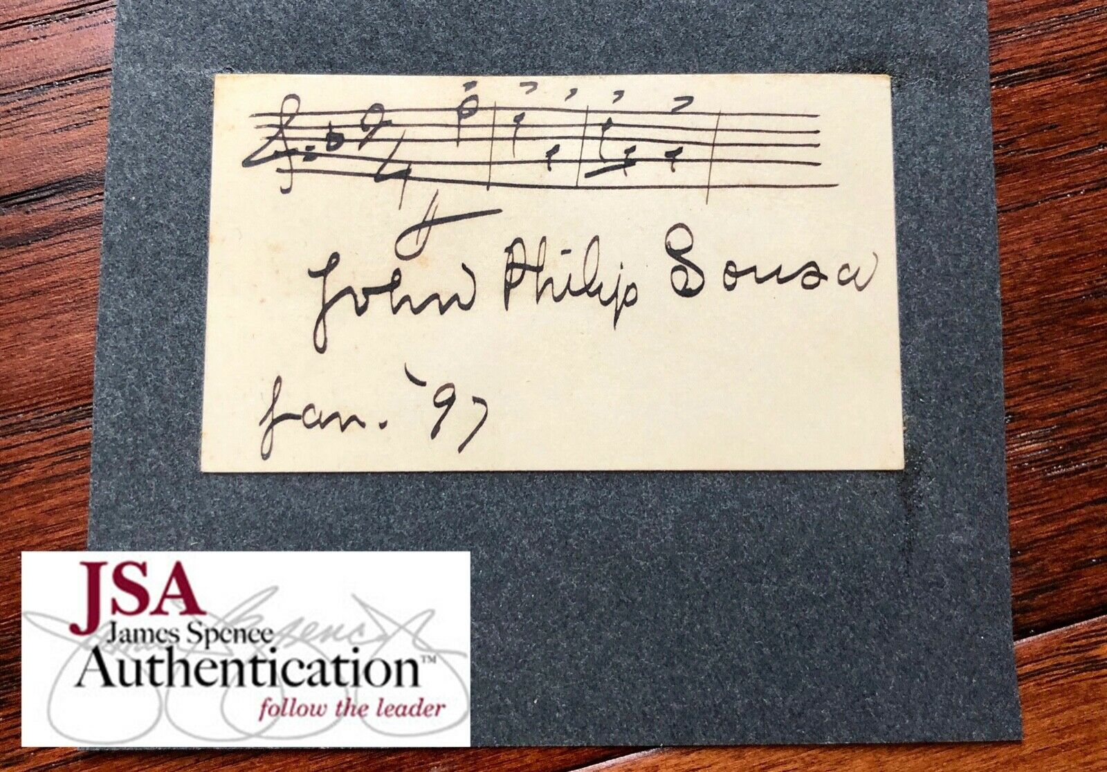 JOHN PHILIP SOUSA * JSA * AUTOGRAPH Musical Quotation SIGNED * "The March King"