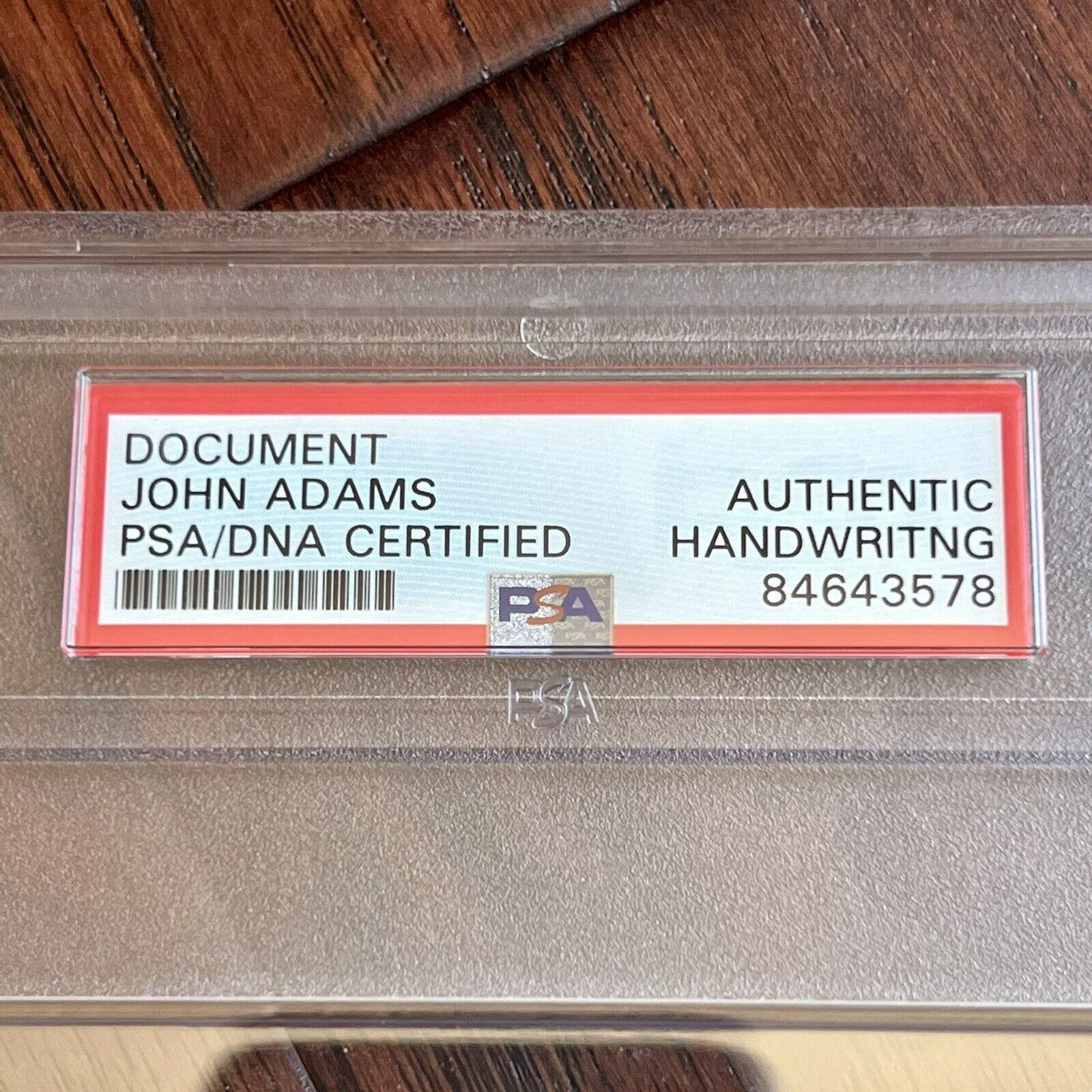 JOHN ADAMS * PSA/DNA Slab * Handwritten Autograph Document Signed