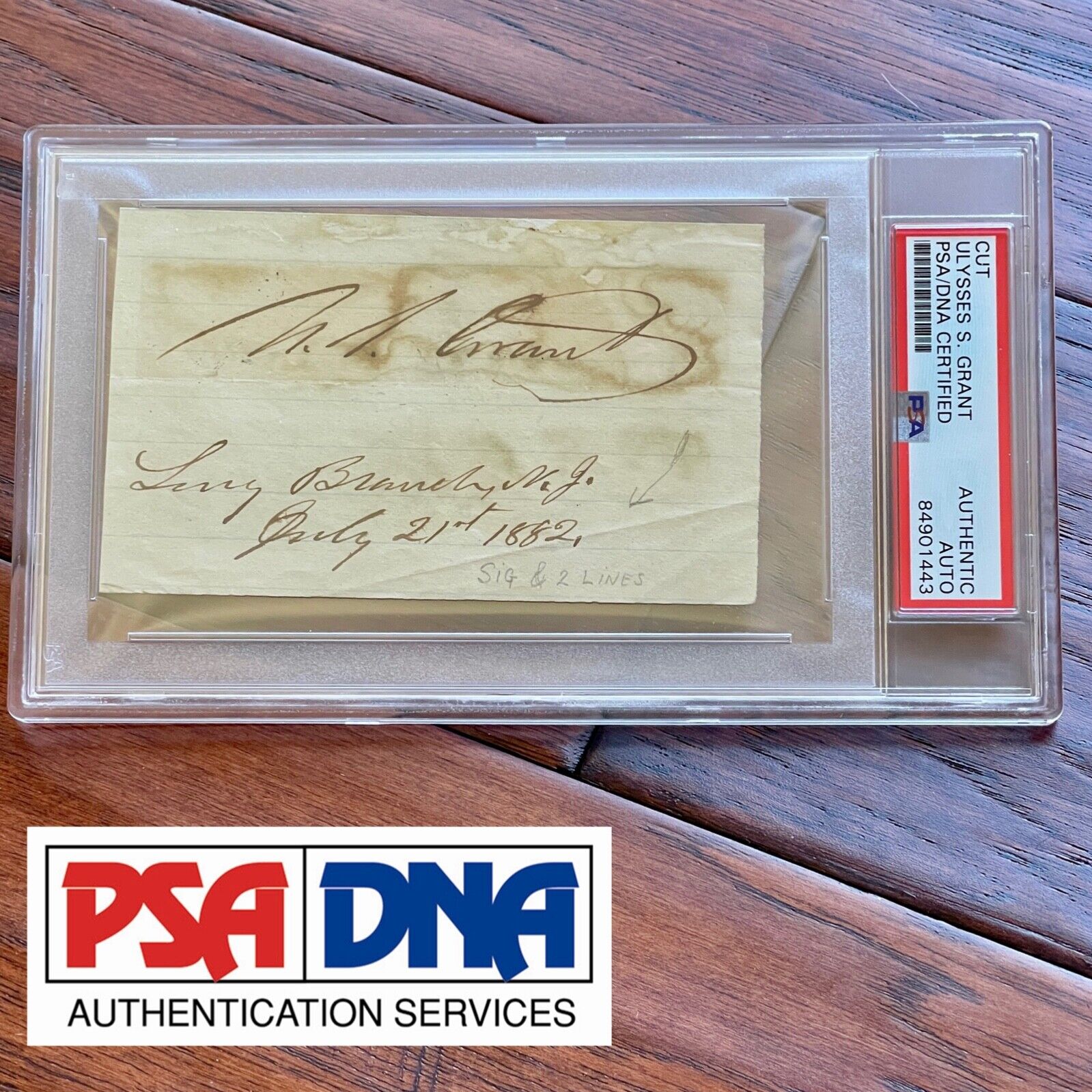 ULYSSES S. GRANT * PSA/DNA Slabbed * AUTOGRAPH Signature SIGNED Long Branch, NJ