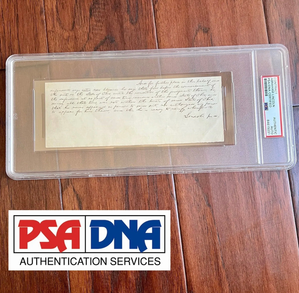 ABRAHAM LINCOLN * PSA/DNA Slab * Autograph Lengthy Handwritten Plea Signed
