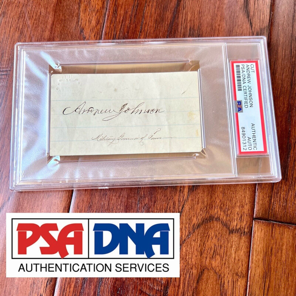 ANDREW JOHNSON * PSA/DNA * AUTOGRAPH Military Governor SIGNED Abraham Lincoln VP