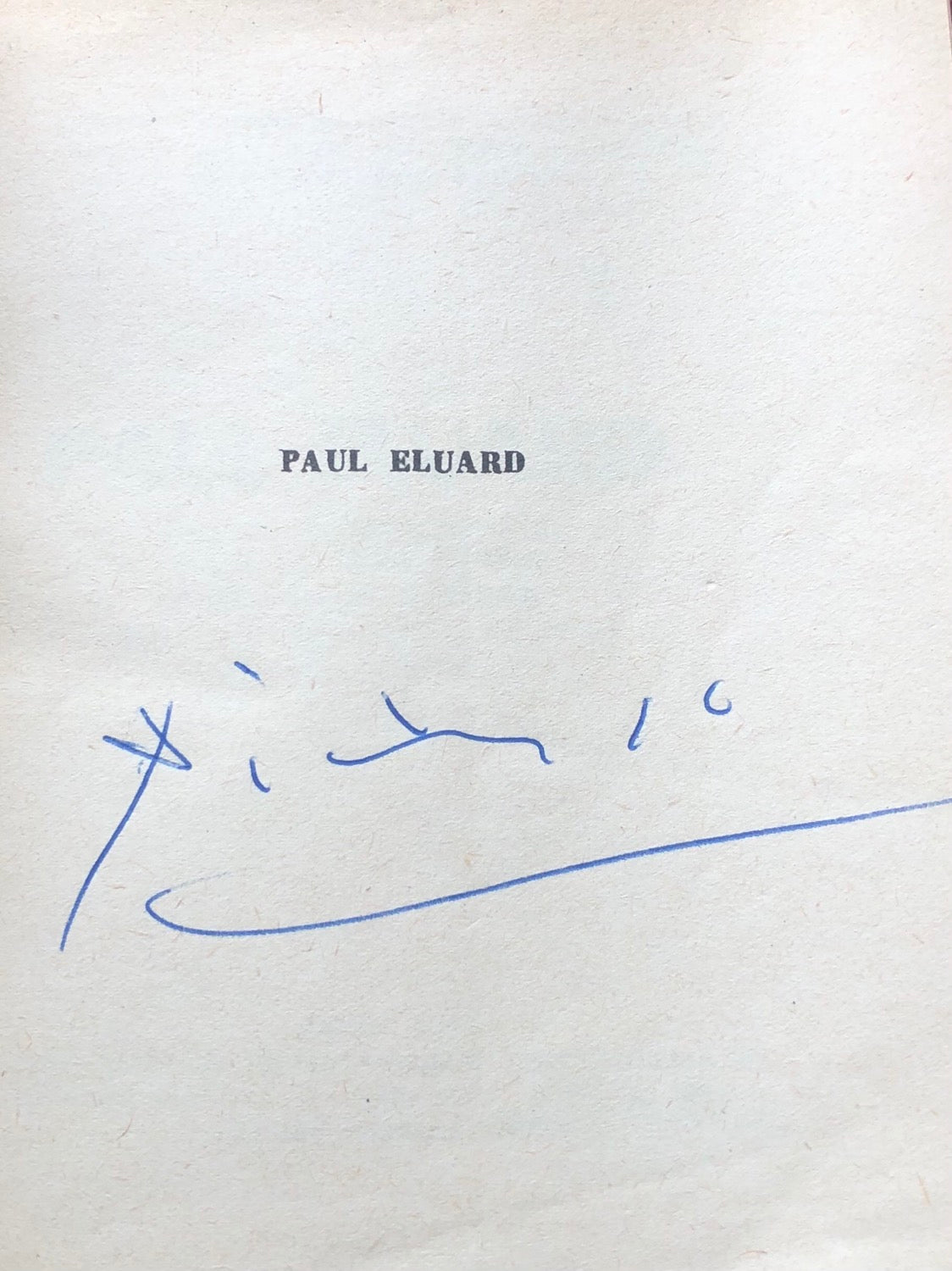 PABLO PICASSO * PSA/DNA * Autograph Surrealist Book Signed Paul Eluard *