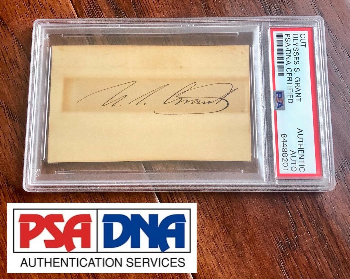 ULYSSES S. GRANT * PSA/DNA Slabbed * Signed Autograph Card