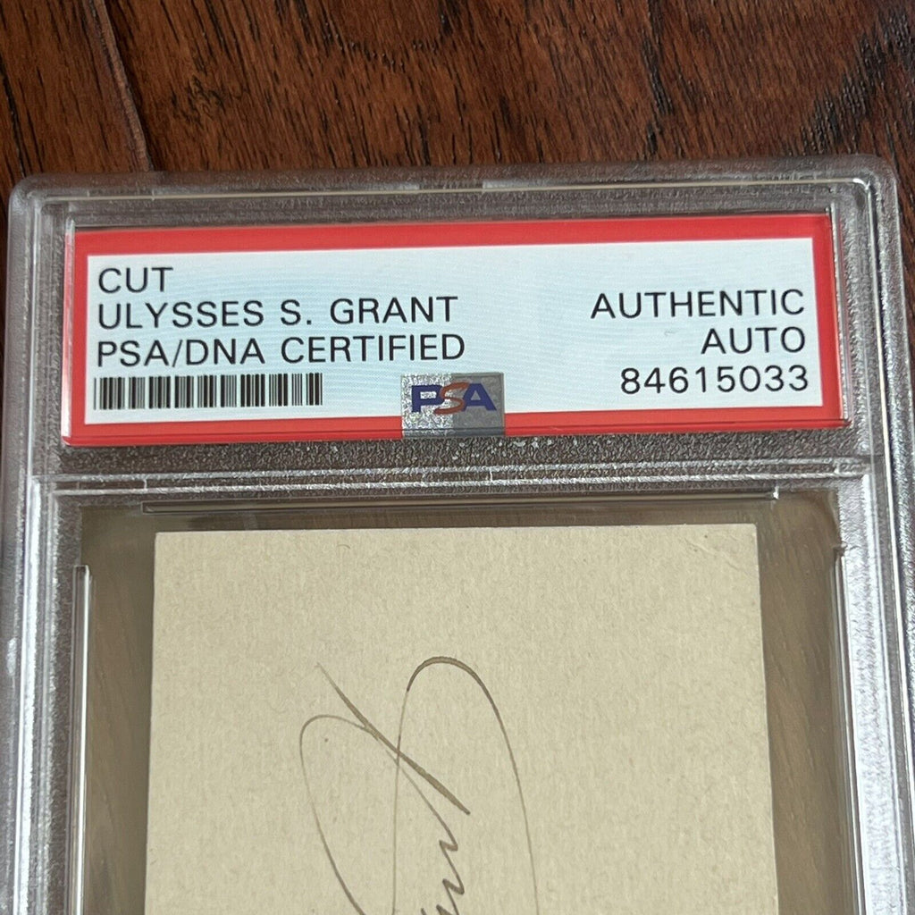 ULYSSES S. GRANT * PSA/DNA Slab * AUTOGRAPH Card SIGNED * U. S. Signature