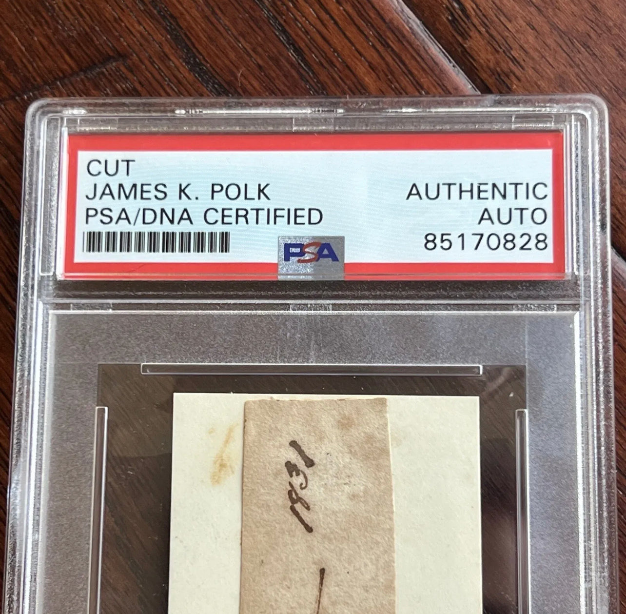 JAMES K. POLK * PSA Slab * Autograph Cut Signature Signed * President