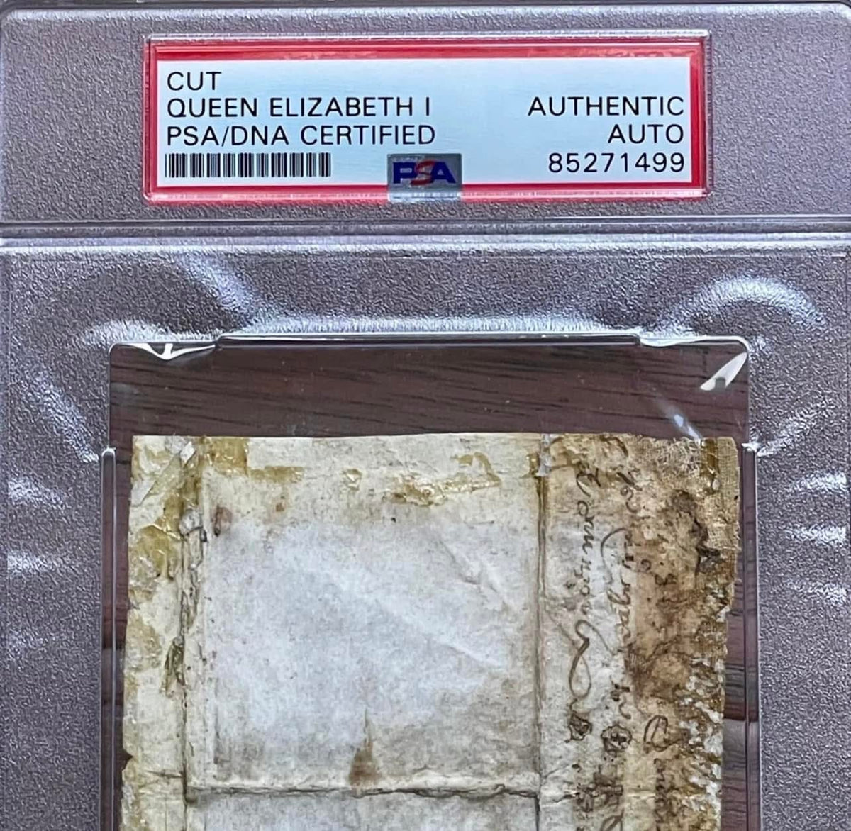 Queen Elizabeth I * PSA * Cut Signature Circa 1588 Autograph